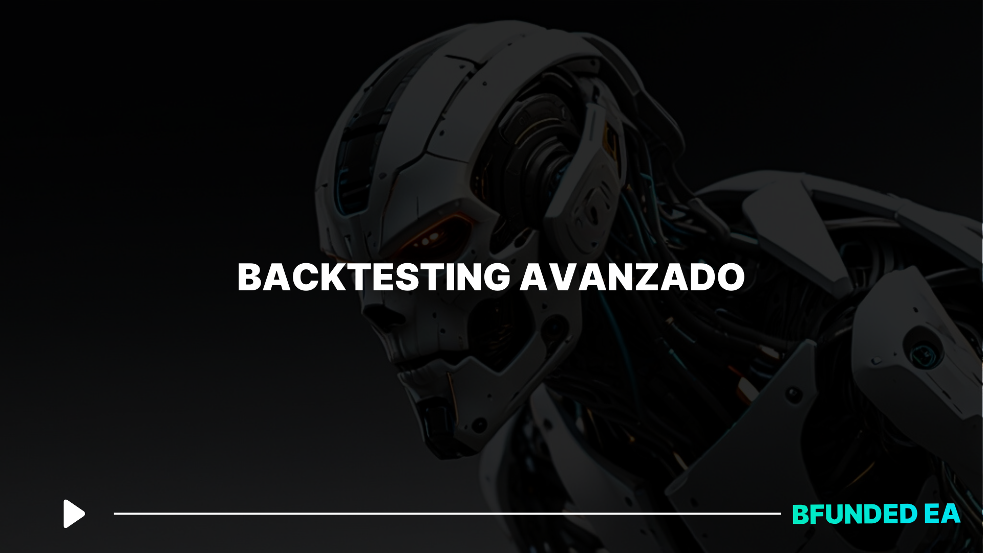 #4 – BACKTESTING AVANZADO
